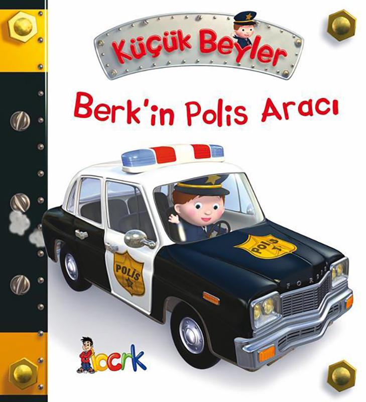 Berk''in Polis Aracı